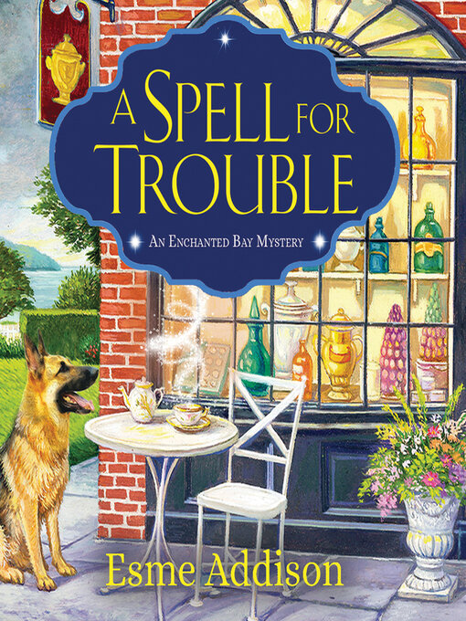 Title details for A Spell for Trouble by Emily Durante - Available